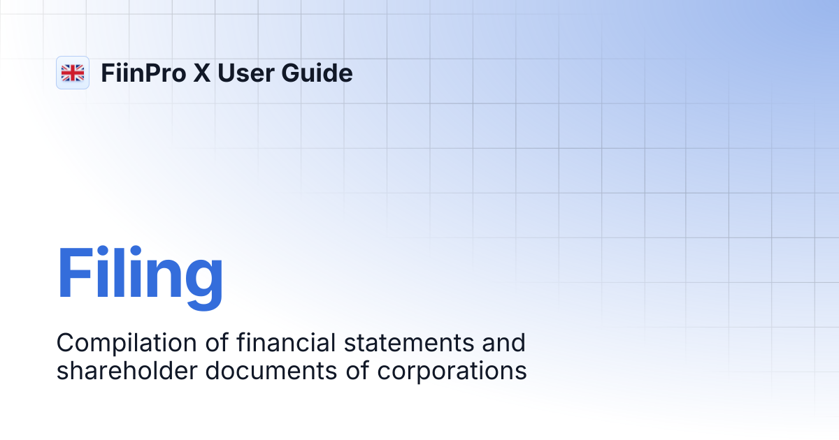 Filing | English | FiinPro X User Guide